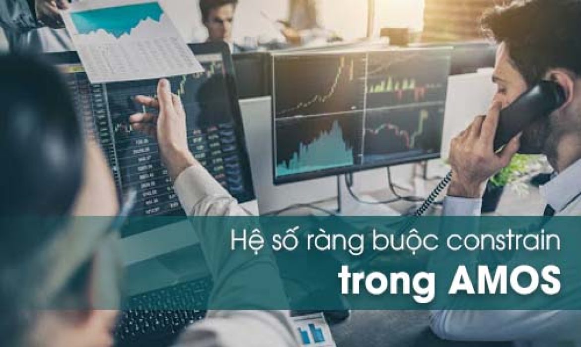 Khao báo giá trị ràng buộc constrain trong AMOS