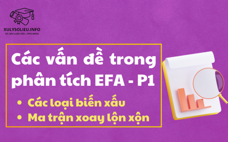 Các vấn đề trong phân tích EFA - P1