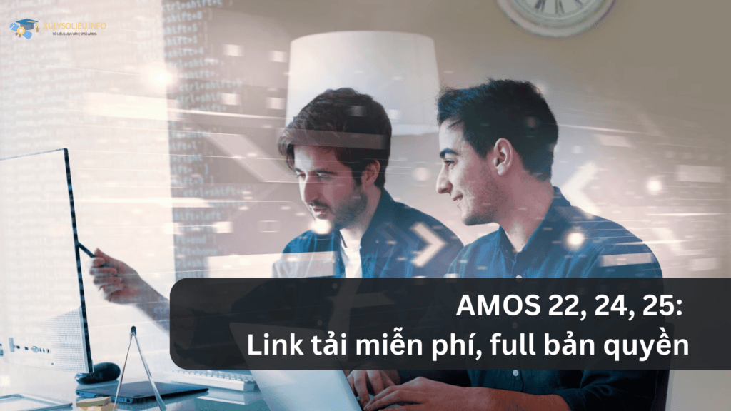 AMOS 22, 24, 25_ Link tải miễn phí, full bản quyền