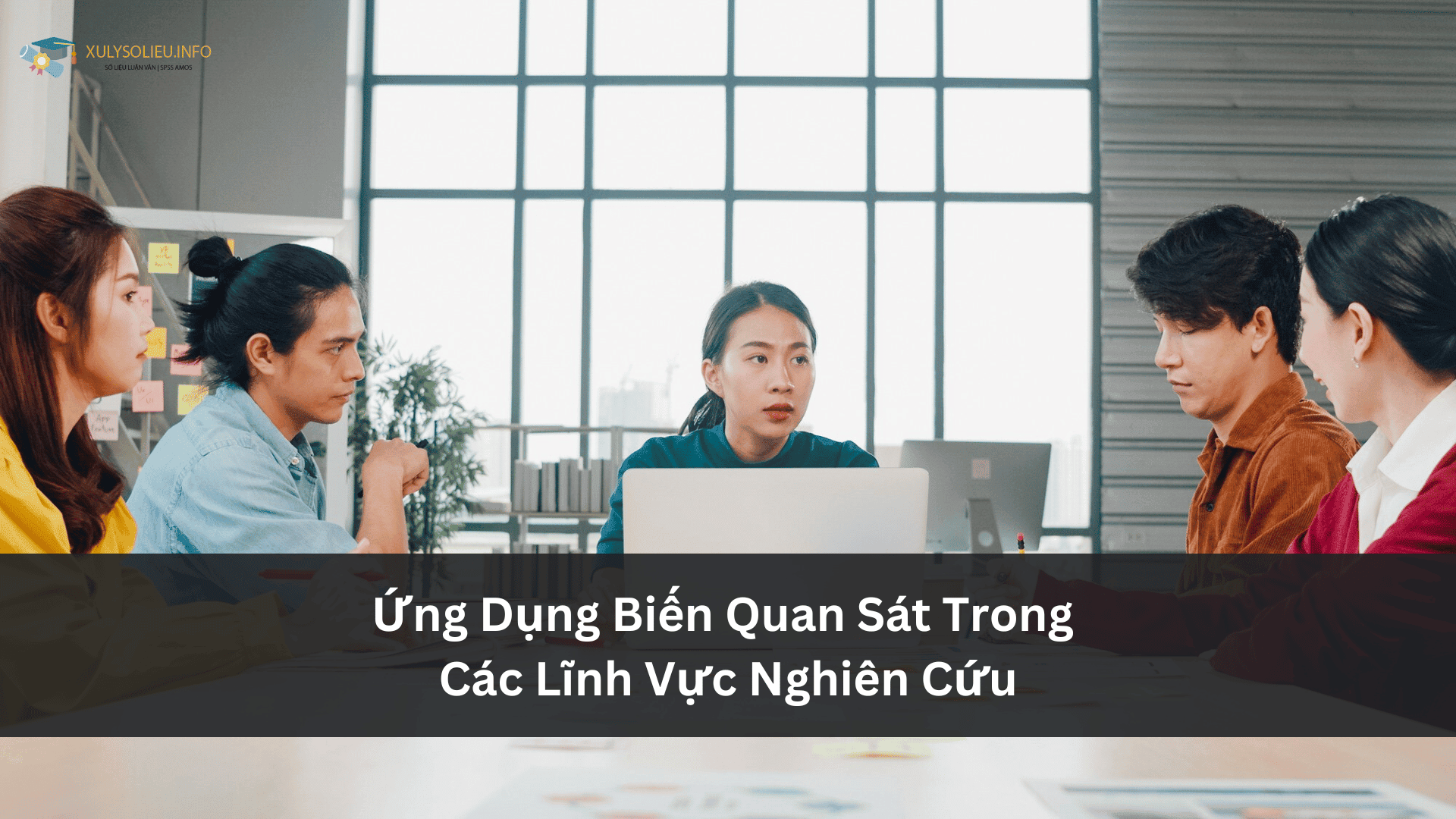 Ứng Dụng Biến Quan Sát Trong Các Lĩnh Vực Nghiên Cứu