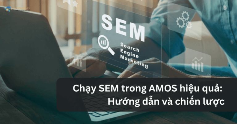 Chạy SEM trong AMOS hiệu quả