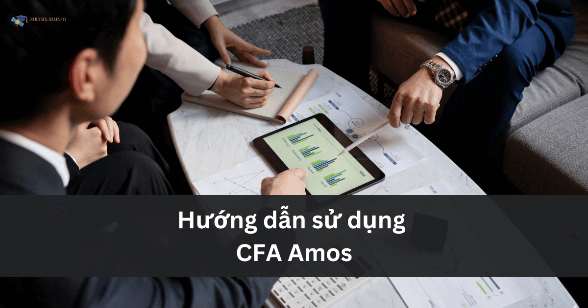 Hướng dẫn sử dụng CFA Amos