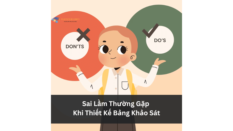 Sai Lầm Thường Gặp Khi Thiết Kế Bảng Khảo Sát