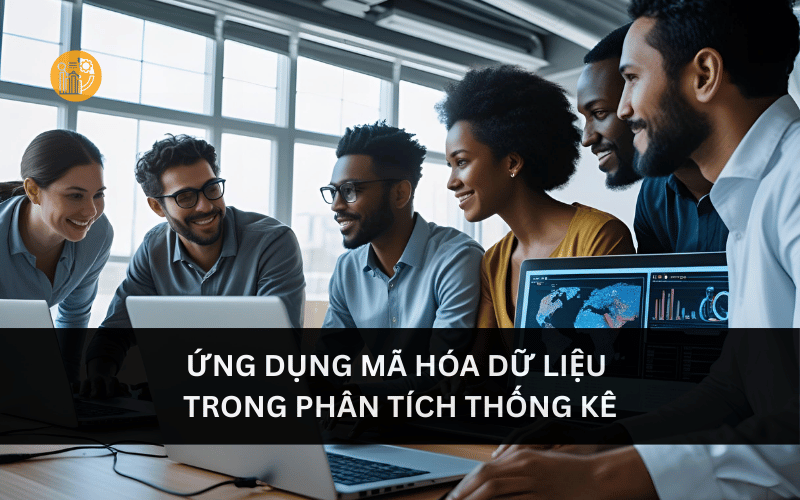 Ứng dụng mã hóa dữ liệu trong phân tích thống kê