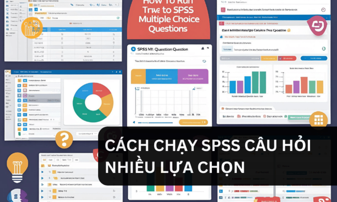 cách chạy spss câu hỏi nhiều lựa chọn