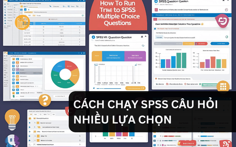 cách chạy spss câu hỏi nhiều lựa chọn