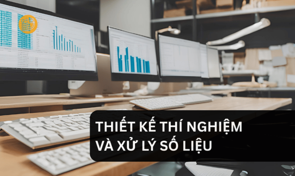 thiết kế thí nghiệm và xử lý số liệu