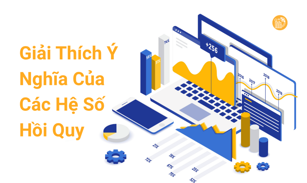 Giải thích ý nghĩa của các hệ số hồi quy