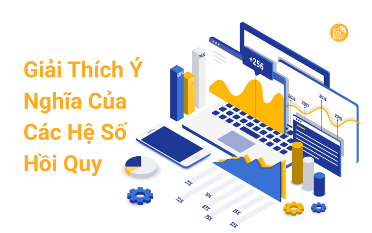Giải thích ý nghĩa của các hệ số hồi quy