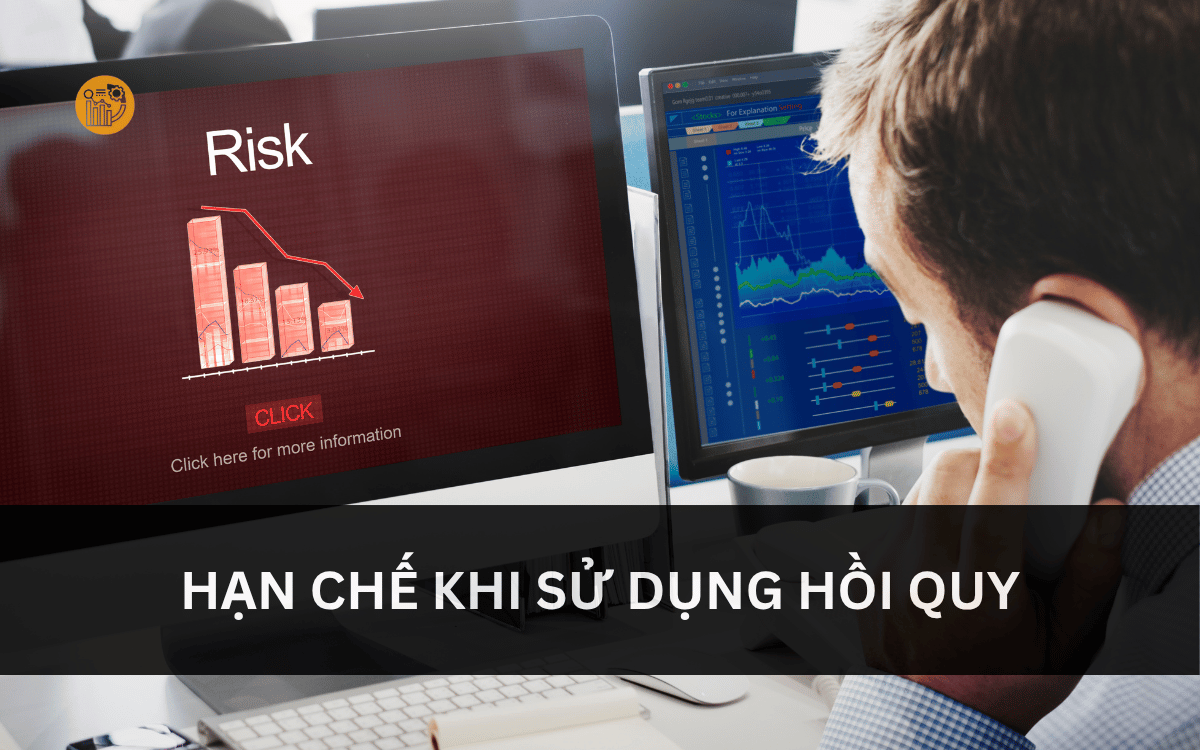 Hạn chế khi sử dụng hồi quy