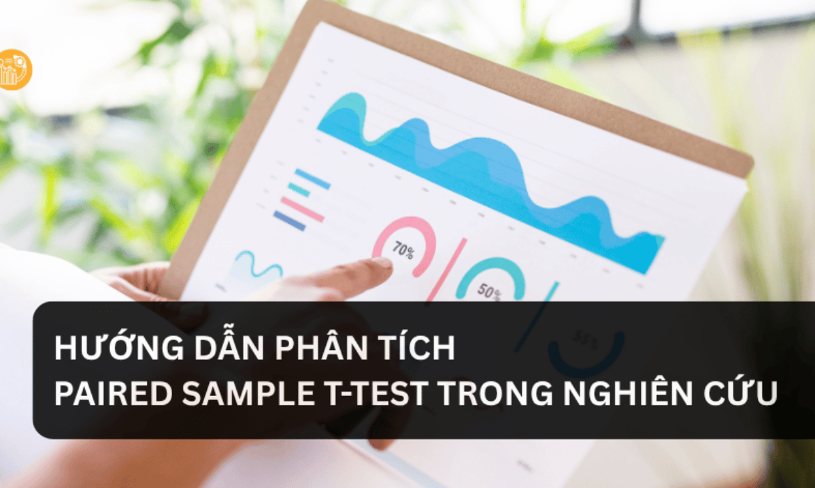 Hướng Dẫn Phân Tích Paired Sample T-Test Trong Nghiên Cứu