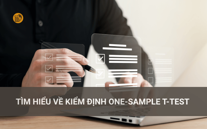 Tìm Hiểu về Kiểm Định One-Sample T-Test 