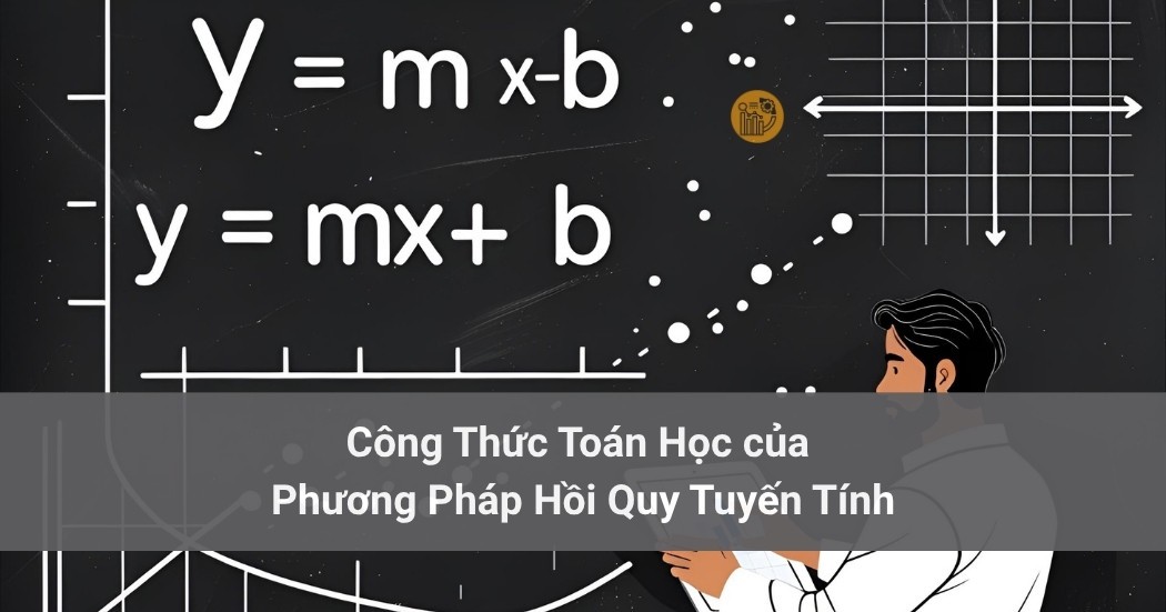 Cong-Thuc-Toan-Hoc-cua-Phuong-Phap-Hoi-Quy-Tuyen-Tinh