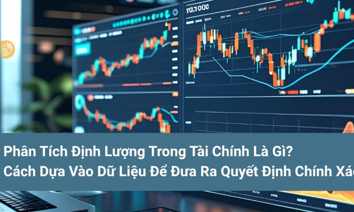 Phan-Tich-Dinh-Luong-Trong-Tai-Chinh-La-Gi