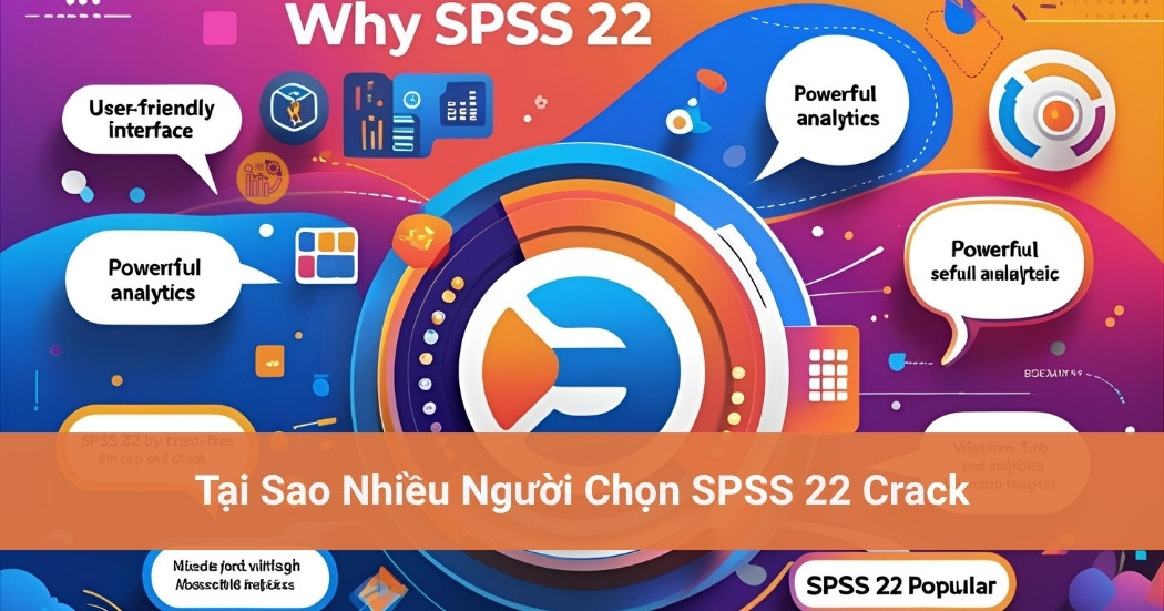 Tai-Sao-Nhieu-Nguoi-Chon-SPSS-22-Crack