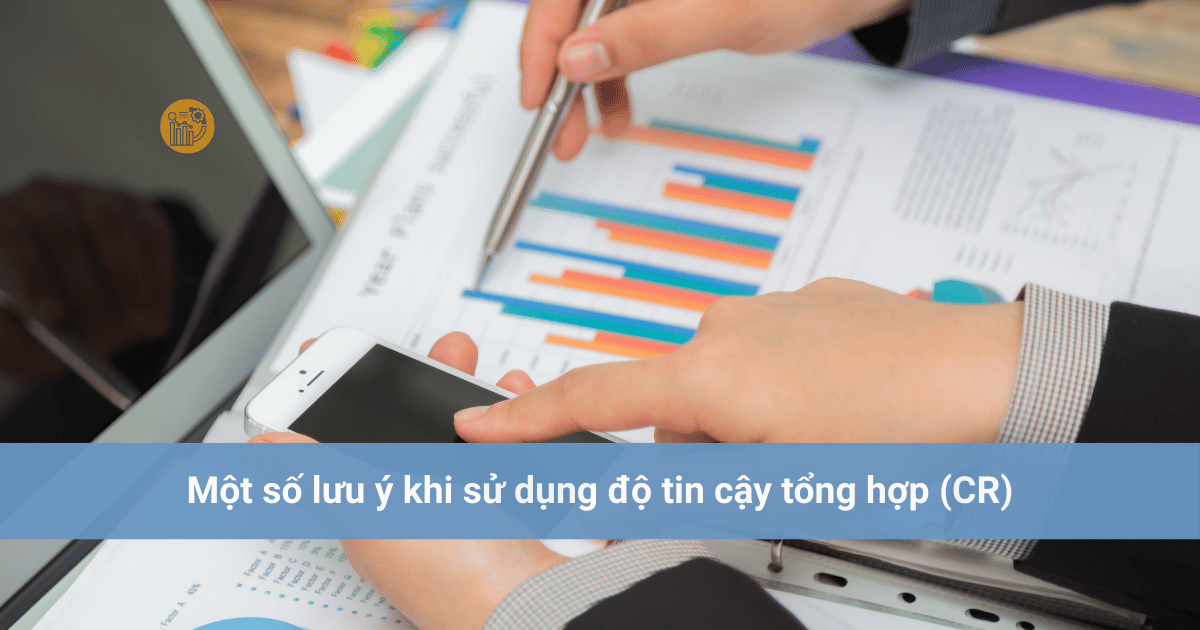 Hiểu rõ về độ tin cậy trong phân tích SEM: Cronbach’s Alpha và Reliability là gì? Mot-so-luu-y-khi-su-dung-do-tin-cay-tong-hop-CR