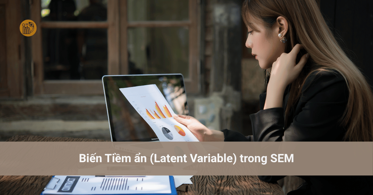 Bien-Tiem-an-Latent-Variable-trong-SEM