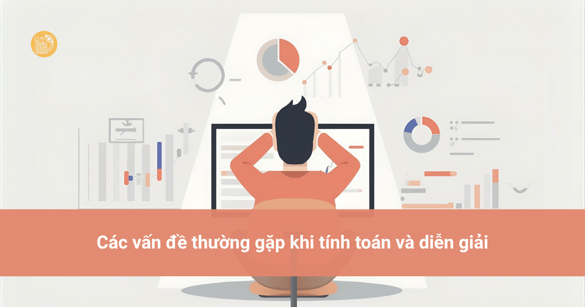 Cac-van-de-thuong-gap-khi-tinh-toan-va-dien-giai
