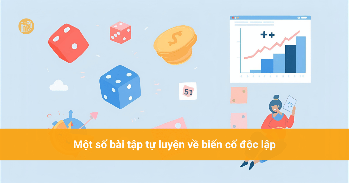 Mot-so-bai-tap-tu-luyen-ve-bien-co-doc-lap