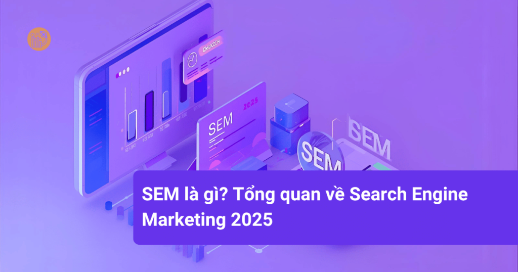 SEM-la-gi