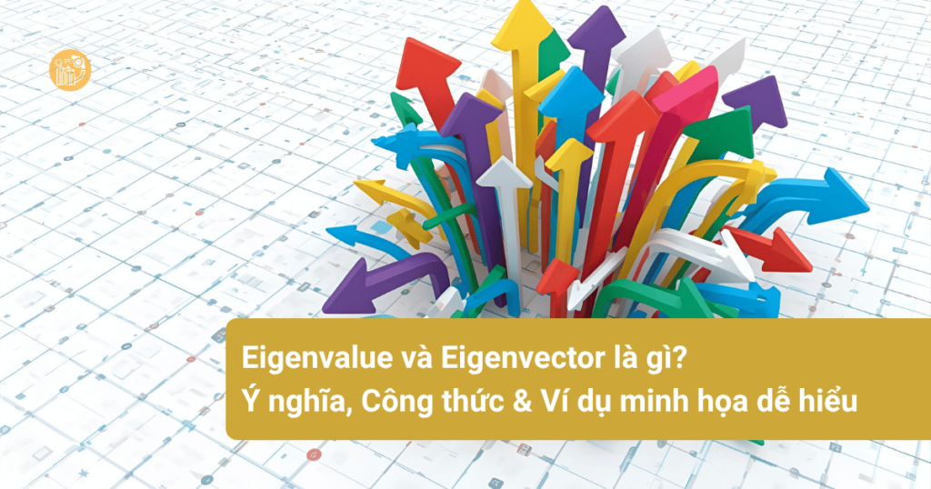 Eigenvalue-va-Eigenvector-la-gi