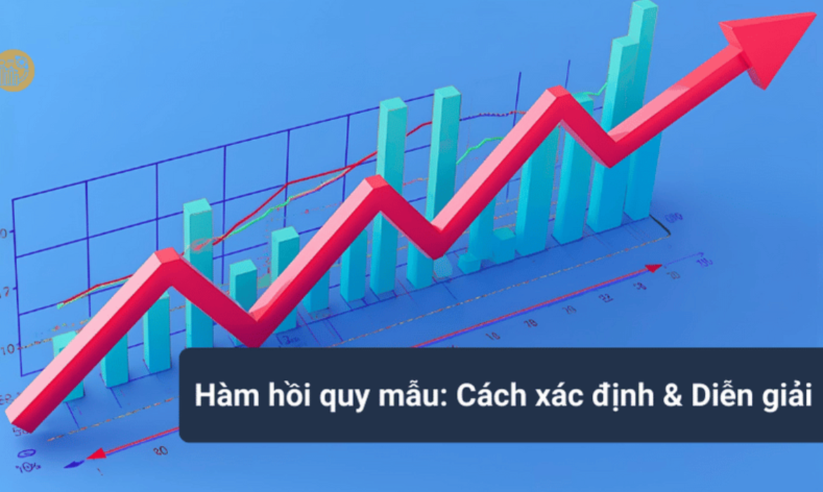 Hàm hồi quy mẫu: Cách xác định và diễn giải