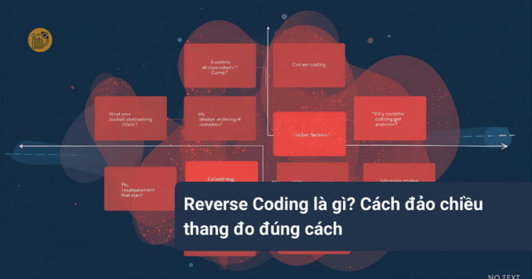 Reverse Coding là gì_ Cách đảo chiều thang đo đúng cách