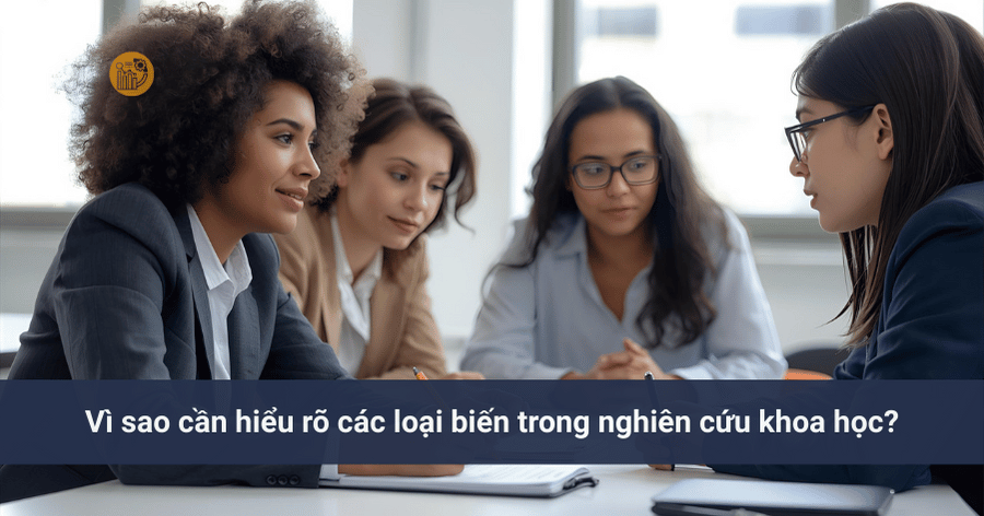 Các loại biến trong nghiên cứu khoa học dễ hiểu Vi sao can hieu ro cac loai bien trong nghien cuu khoa hoc