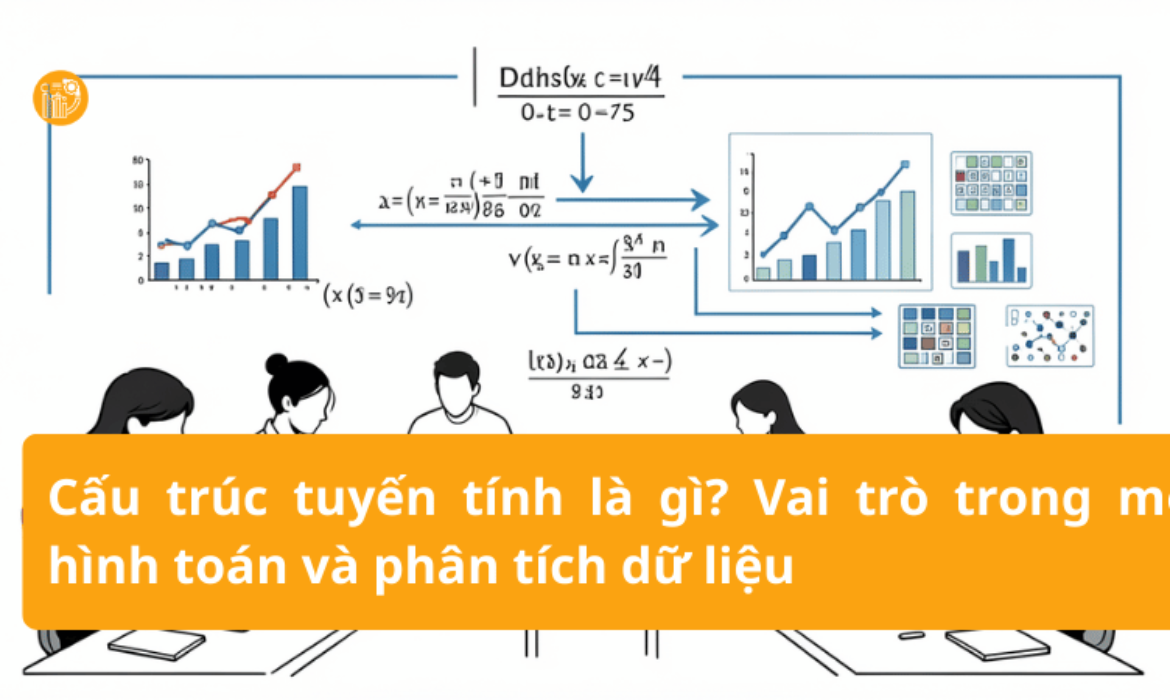 Cau-truc-tuyen-tinh-la-gi