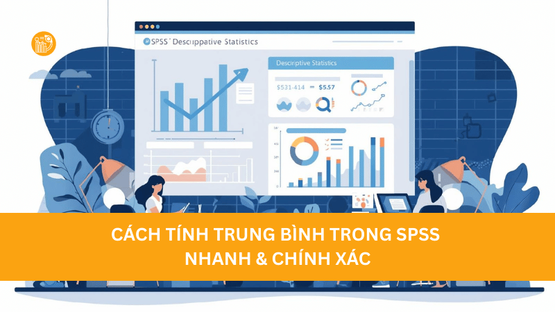 cách tính trung bình trong spss