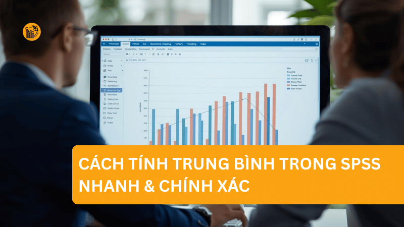 Cách tính trung bình trong SPSS