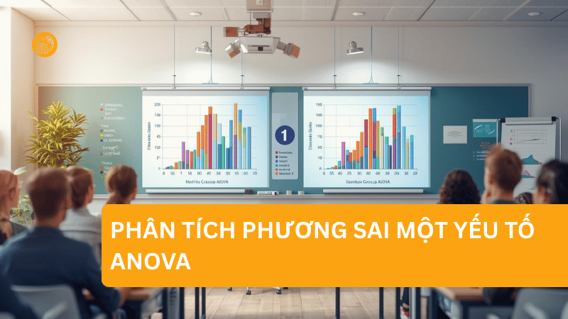 Phân tích phương sai một yếu tố ANOVA