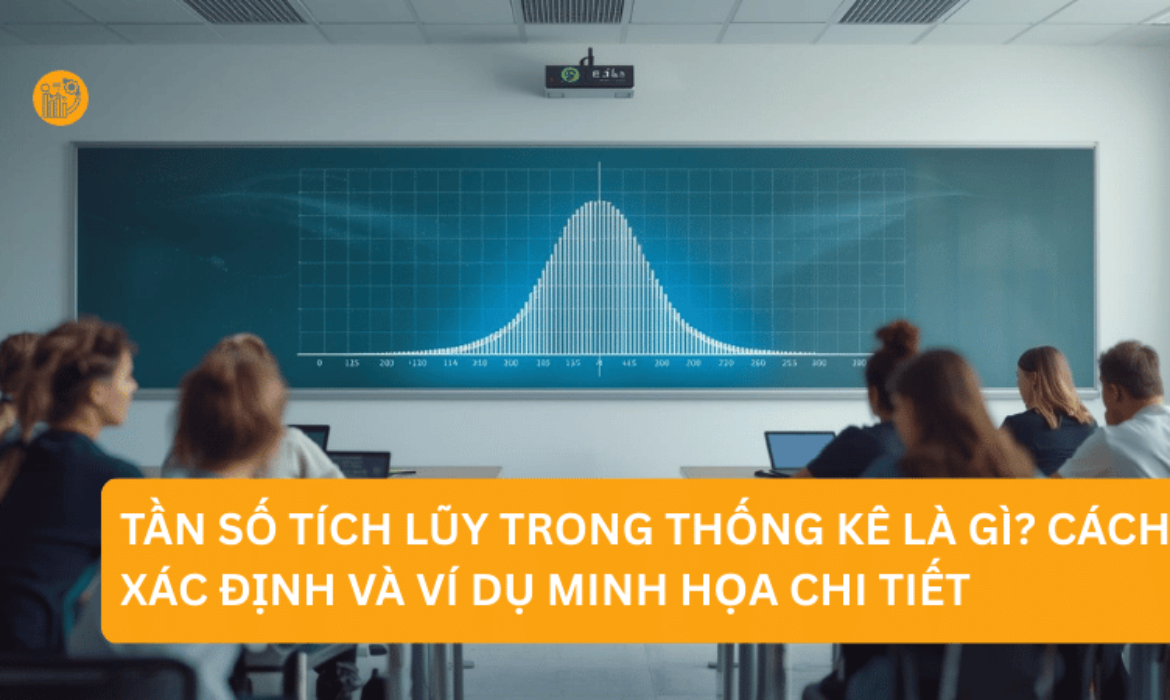 Tần số tích lũy trong thống kê là gì