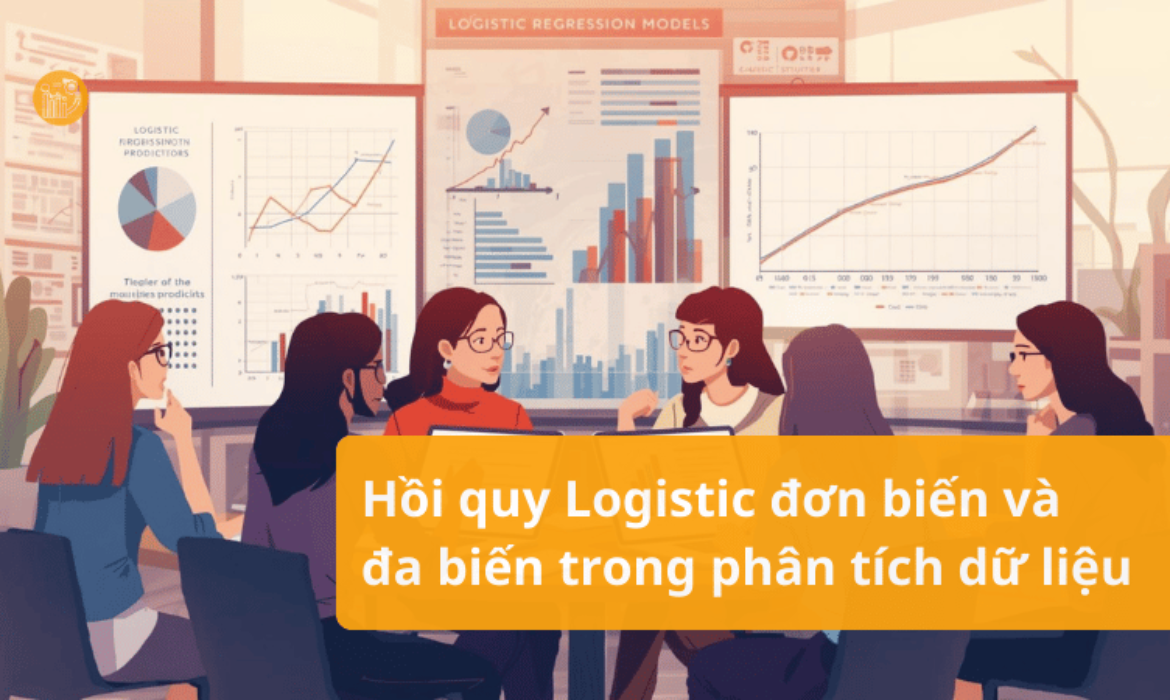 Hồi quy Logistic đơn biến và đa biến trong phân tích dữ liệu