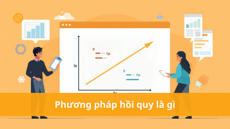 Phương pháp hồi quy là gì