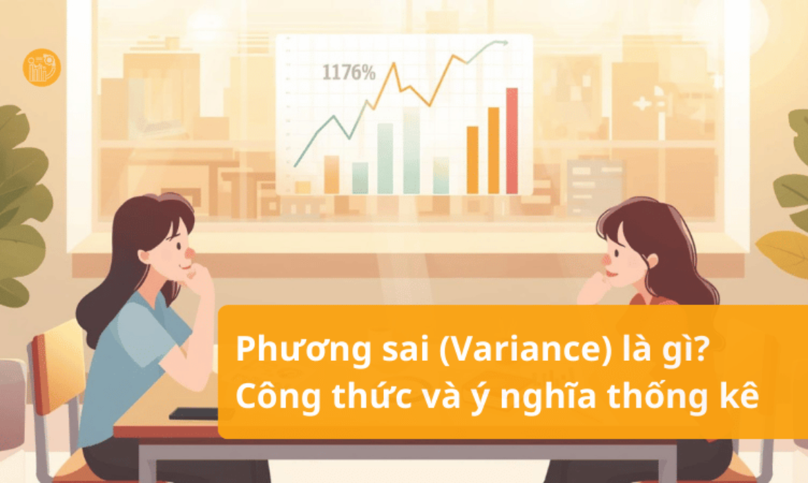 Phương sai (Variance) là gì_ Công thức và ý nghĩa thống kê