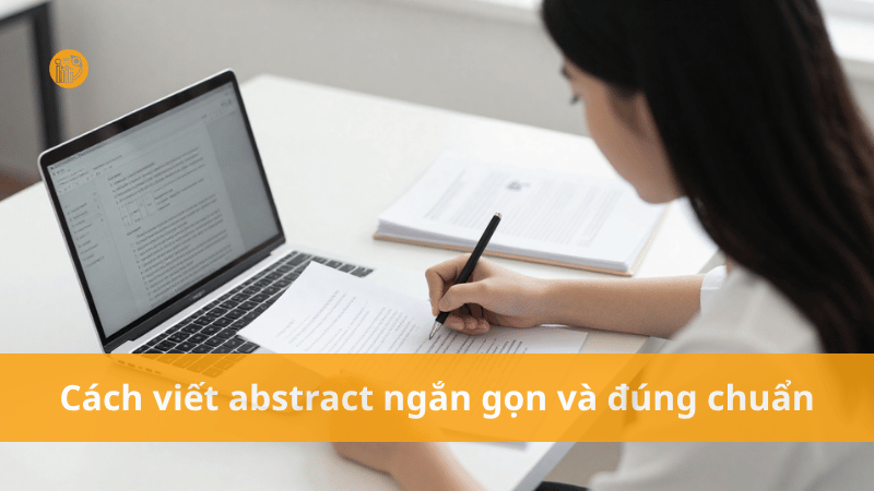 Cach-viet-abstract-ngan-gon-va-dung-chuan