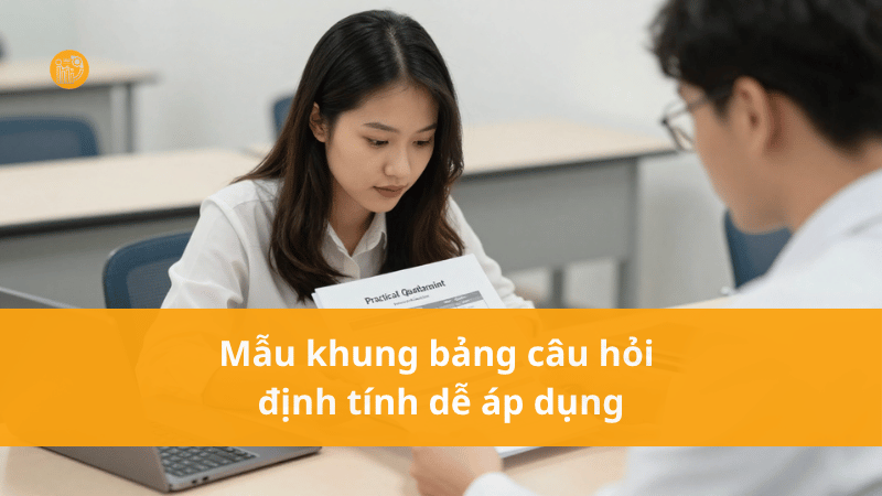 Mau-khung-bang-cau-hoi-dinh-tinh-de-ap-dung
