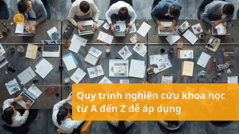 Quy-trinh-nghien-cuu-khoa-hoc-tu-A-den-Z-de-ap-dung