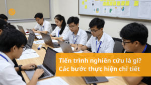 Tien-trinh-nghien-cuu-la-gi