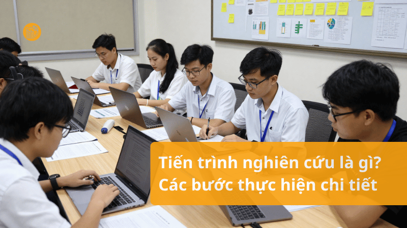 Tien-trinh-nghien-cuu-la-gi