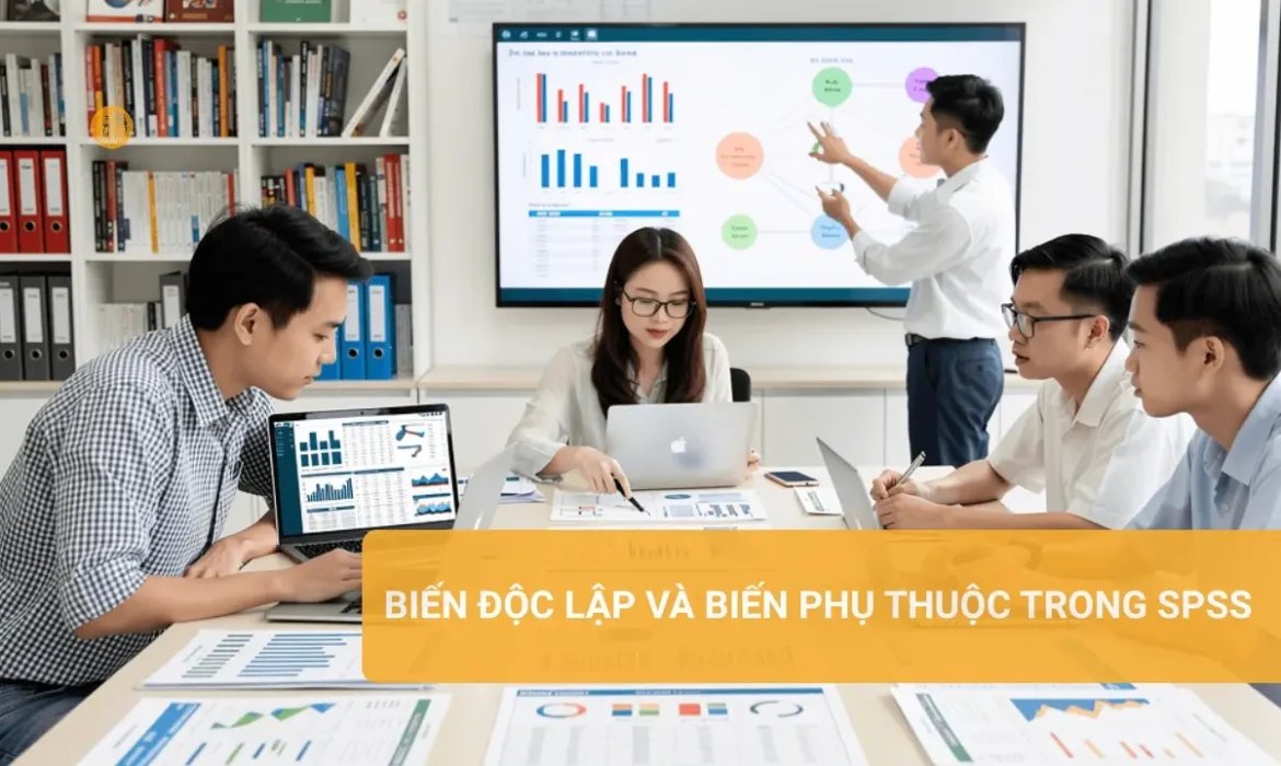Hướng dẫn biến độc lập và biến phụ thuộc trong SPSS cho nghiên cứu khoa học