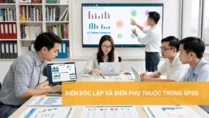 Biến Độc Lập và Biến Phụ Thuộc trong SPSS Hướng dẫn biến độc lập và biến phụ thuộc trong SPSS cho nghiên cứu khoa học