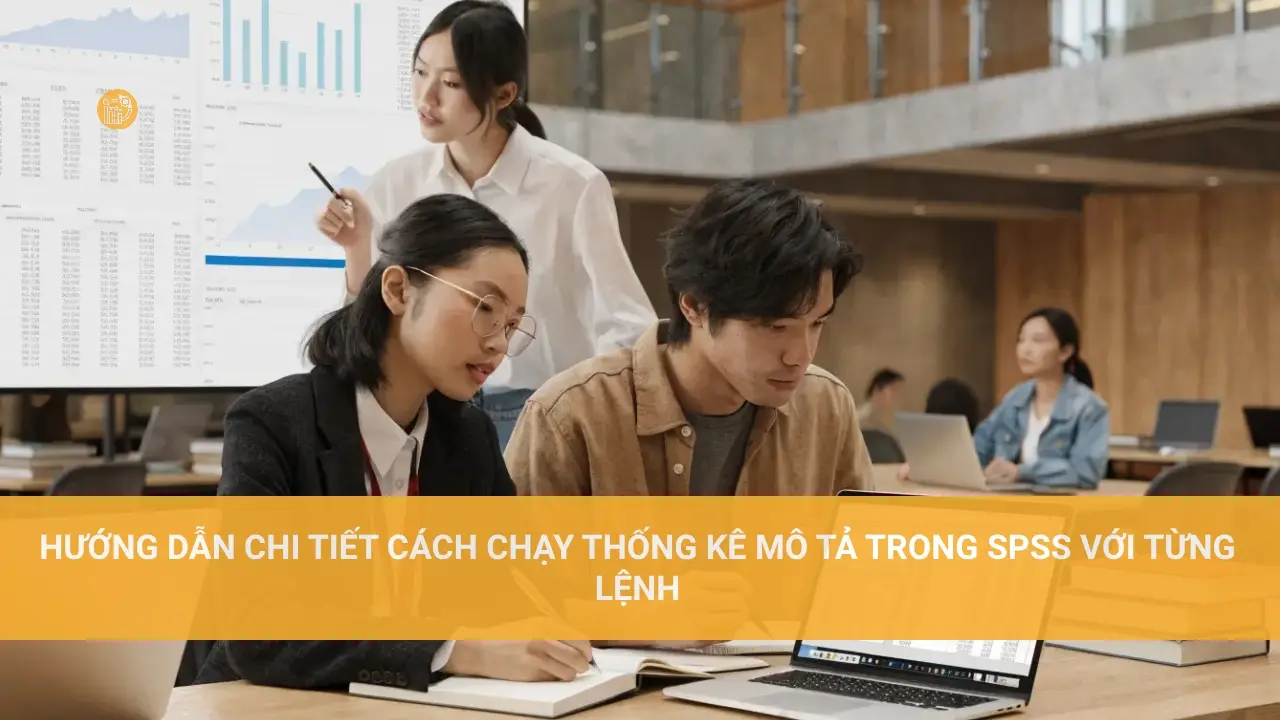 Cách Chạy Thống Kê Mô Tả Trong SPSS Hướng Dẫn Chi Tiết Cách Chạy Thống Kê Mô Tả Trong <a href=