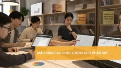 Combo Chạy Phần Mềm & Hiệu Chỉnh & Viết Diễn Giải | Uy Tín & Chuyên Nghiệp Mẫu bảng hỏi chất lượng cho khảo sát nghiên cứu hiệu quả