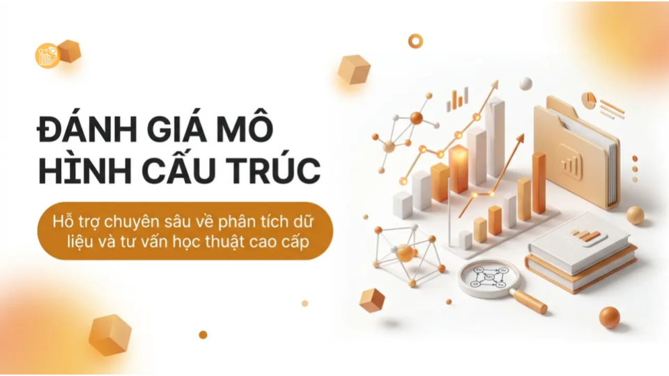 Đánh giá mô hình cấu trúc hiệu quả trên SmartPLS 4 cho nghiên cứu