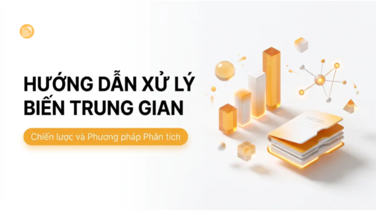 Hướng dẫn chi tiết xử lý biến trung gian trong SmartPLS 3 Hướng dẫn chi tiết xử lý biến trung gian trong SmartPLS 3