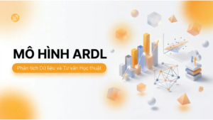 Mô hình ARDL trong phân tích dữ liệu hiệu quả hỗ trợ nghiên cứu khoa học. Mô hình ARDL trong phân tích dữ liệu hiệu quả hỗ trợ nghiên cứu khoa học.